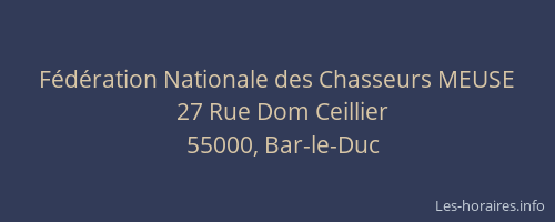 F&eacute;d&eacute;ration Nationale des Chasseurs MEUSE