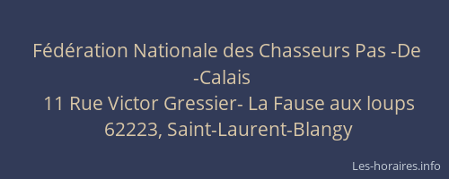 F&eacute;d&eacute;ration Nationale des Chasseurs Pas -De -Calais