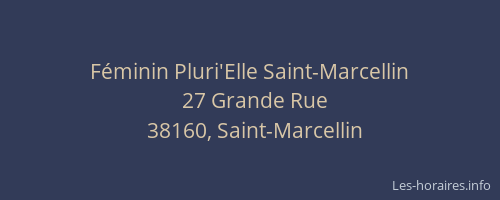 Féminin Pluri'Elle Saint-Marcellin