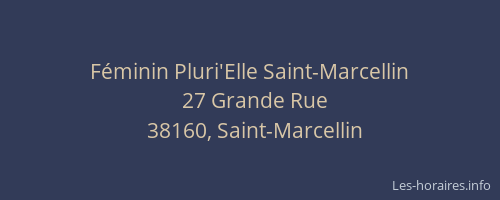F&eacute;minin Pluri'Elle Saint-Marcellin