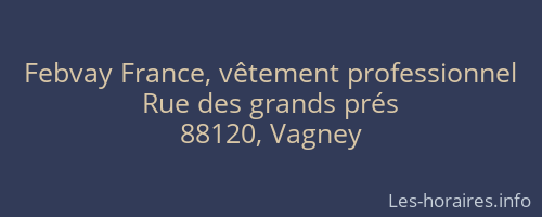 Febvay France, vêtement professionnel