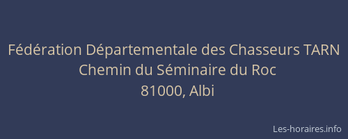 Fédération Départementale des Chasseurs TARN