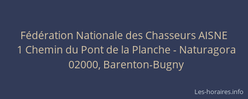 Fédération Nationale des Chasseurs AISNE