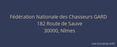 Fédération Nationale des Chasseurs GARD