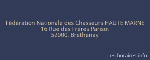 Fédération Nationale des Chasseurs HAUTE MARNE