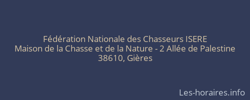 Fédération Nationale des Chasseurs ISERE