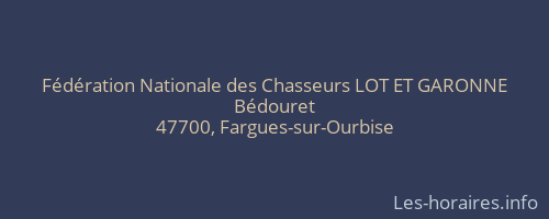 Fédération Nationale des Chasseurs LOT ET GARONNE