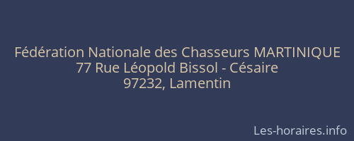 Fédération Nationale des Chasseurs MARTINIQUE