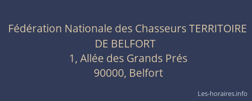 Fédération Nationale des Chasseurs TERRITOIRE DE BELFORT
