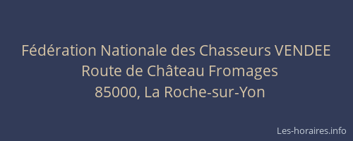 Fédération Nationale des Chasseurs VENDEE