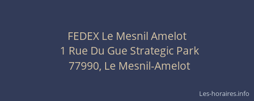 FEDEX Le Mesnil Amelot
