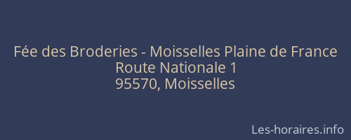 Fée des Broderies - Moisselles Plaine de France