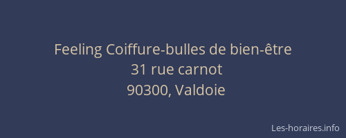 Feeling Coiffure-bulles de bien-&ecirc;tre