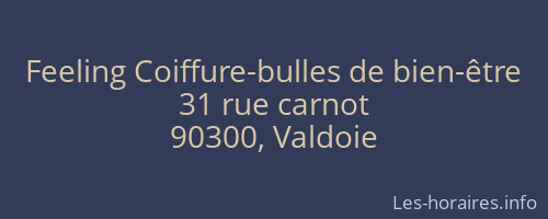 Feeling Coiffure-bulles de bien-être