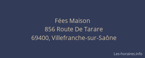 Fées Maison