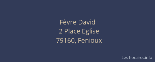 F&egrave;vre David