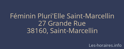 Féminin Pluri'Elle Saint-Marcellin