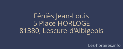 Féniès Jean-Louis
