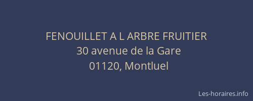 FENOUILLET A L ARBRE FRUITIER