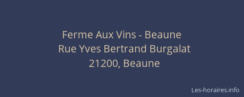 Ferme Aux Vins - Beaune