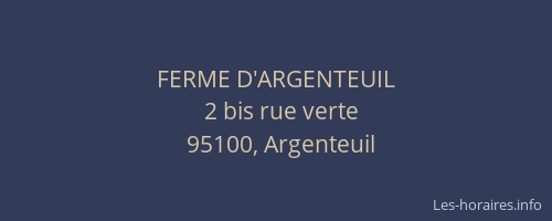 FERME D'ARGENTEUIL