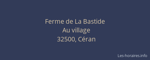 Ferme de La Bastide