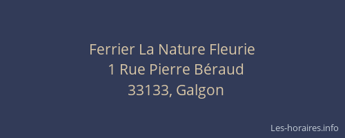 Ferrier La Nature Fleurie