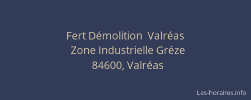 Fert D&eacute;molition  Valr&eacute;as