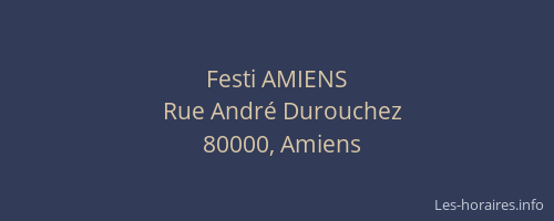 Festi AMIENS