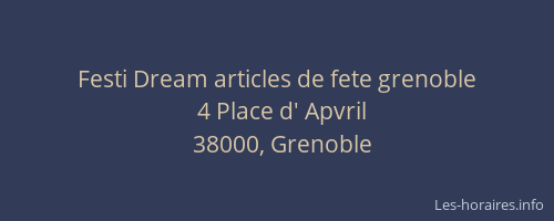 Festi Dream articles de fete grenoble