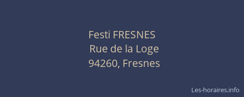Festi FRESNES