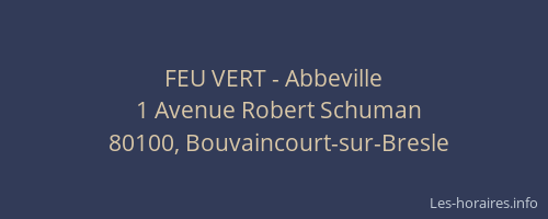 FEU VERT - Abbeville