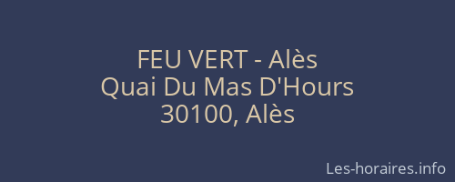 FEU VERT - Alès