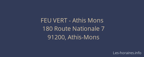 FEU VERT - Athis Mons