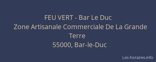 FEU VERT - Bar Le Duc
