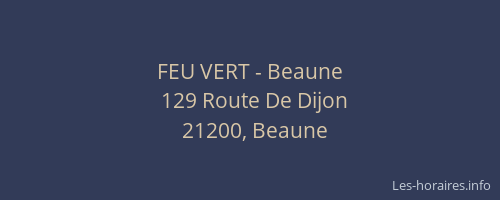 FEU VERT - Beaune