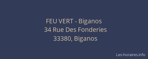 FEU VERT - Biganos