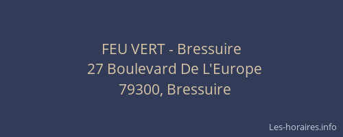 FEU VERT - Bressuire