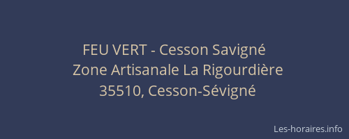 FEU VERT - Cesson Savigné