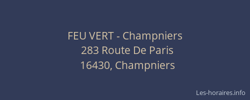 FEU VERT - Champniers