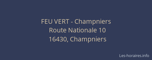 FEU VERT - Champniers