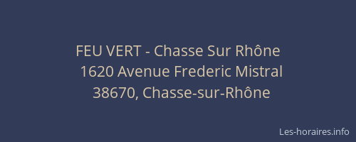 FEU VERT - Chasse Sur Rh&ocirc;ne