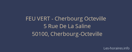 FEU VERT - Cherbourg Octeville