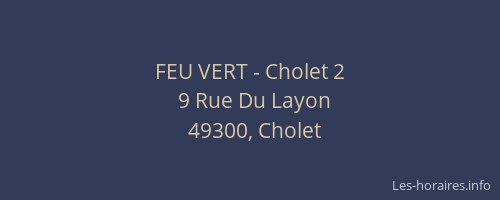 FEU VERT - Cholet 2