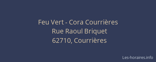 Feu Vert - Cora Courri&egrave;res