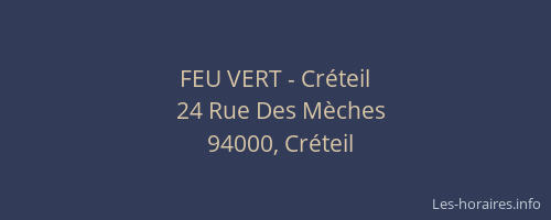 FEU VERT - Cr&eacute;teil