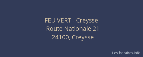 FEU VERT - Creysse