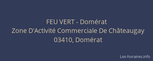 FEU VERT - Domérat