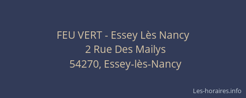 FEU VERT - Essey Lès Nancy