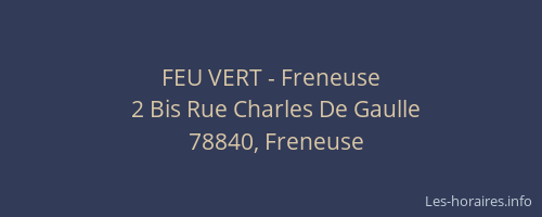 FEU VERT - Freneuse